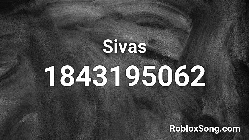 Sivas Roblox ID