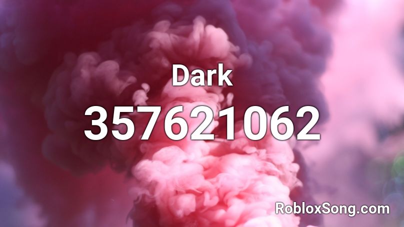 Dark Roblox Id Roblox Music Codes - sword of darkness roblox id