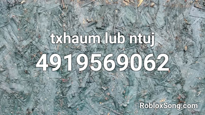 txhaum lub ntuj Roblox ID