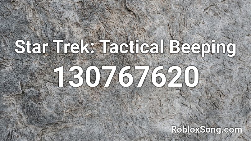 Star Trek: Tactical Beeping Roblox ID