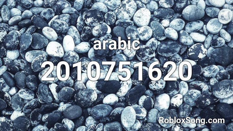 Arabic Roblox Id Roblox Music Codes - arabic roblox id loud