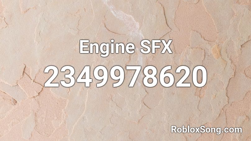 Engine SFX Roblox ID