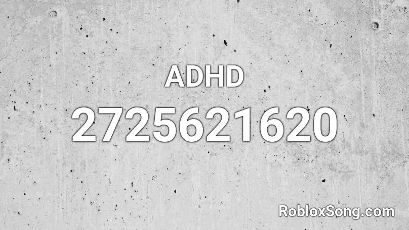 ADHD Roblox ID