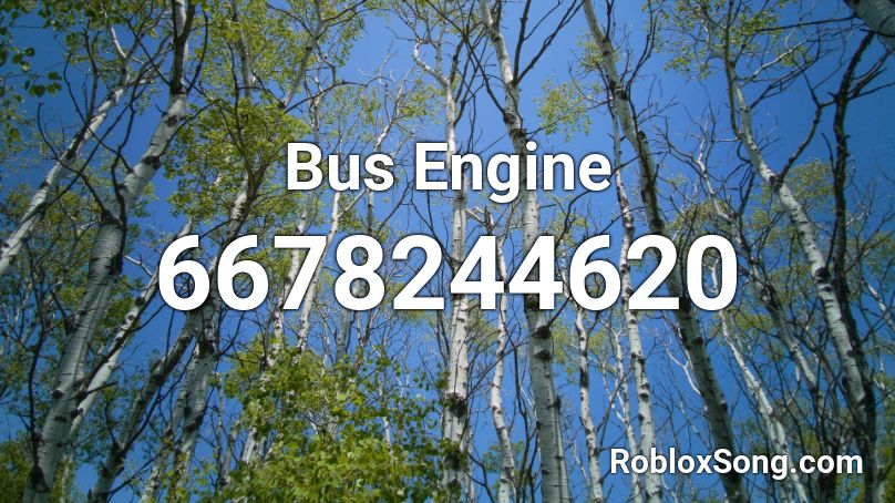 Bus Engine Roblox ID