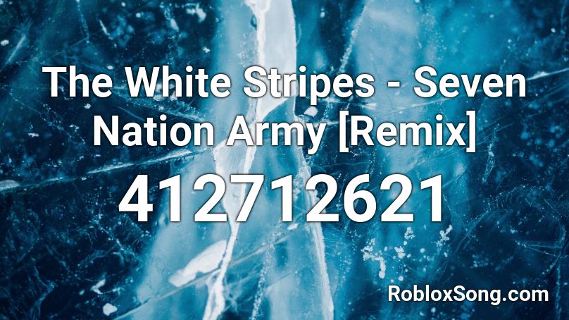 The White Stripes Seven Nation Army Remix Roblox Id Roblox Music Codes - roblox piano keyboard v1.1 the white stripes seven nation army