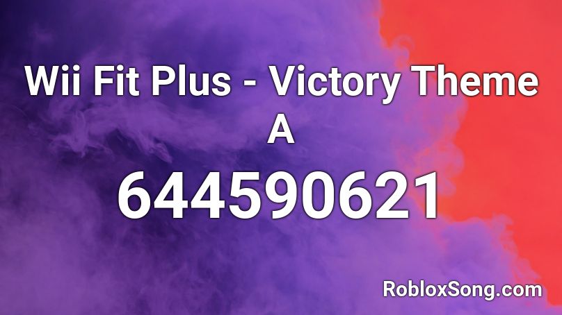 Wii Fit Plus - Victory Theme A Roblox ID
