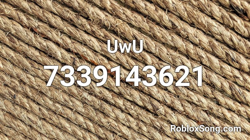 UwU Roblox ID