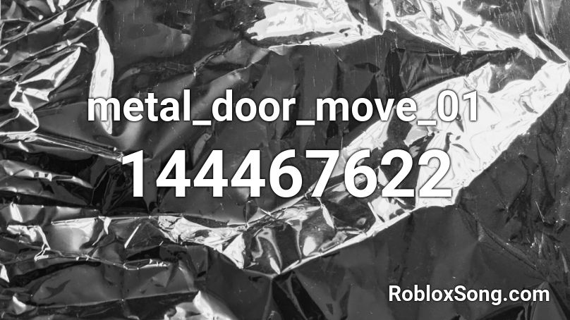 metal_door_move_01 Roblox ID