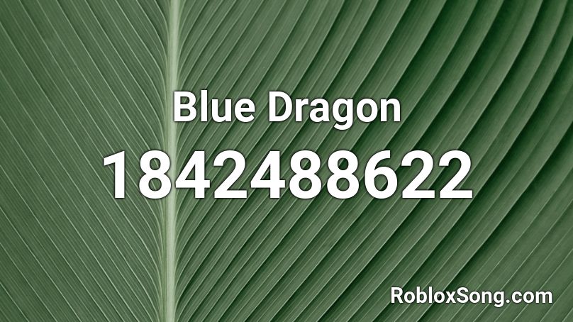 Blue Dragon Roblox ID