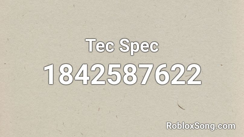 Tec Spec Roblox ID