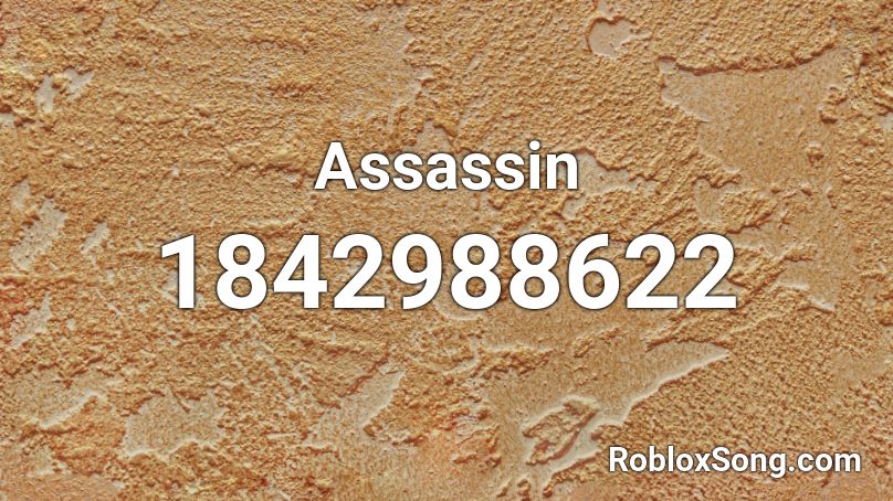 Assassin Roblox ID