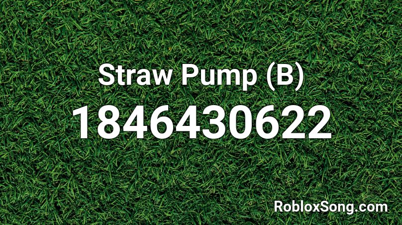 Straw Pump (B) Roblox ID