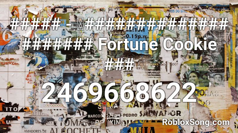 ##### - ค############## ####### Fortune Cookie ### Roblox ID