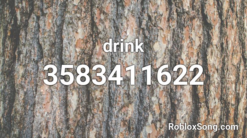 drink Roblox ID