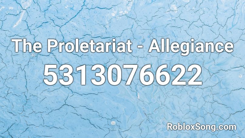 The Proletariat - Allegiance Roblox ID