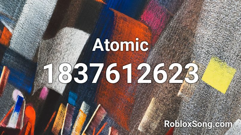 Atomic Roblox ID