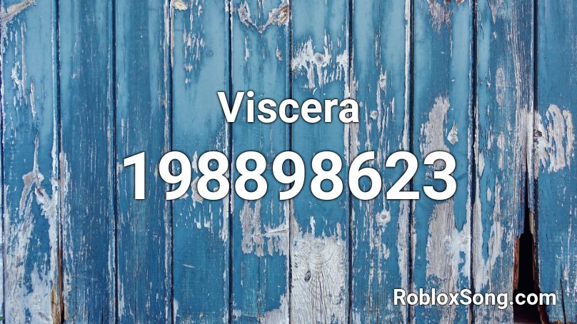 Viscera Roblox ID