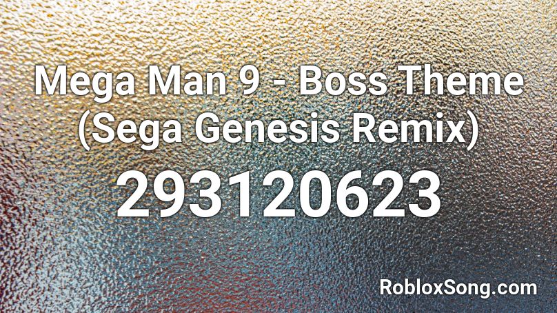 Mega Man 9 - Boss Theme (Sega Genesis Remix) Roblox ID