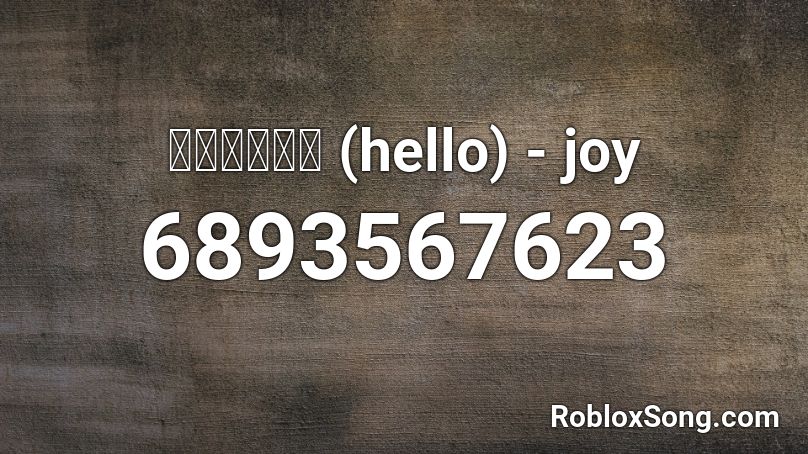 안녕 (hello) - joy Roblox ID