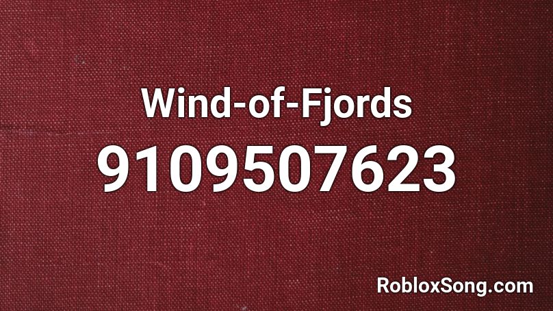 Wind-of-Fjords Roblox ID