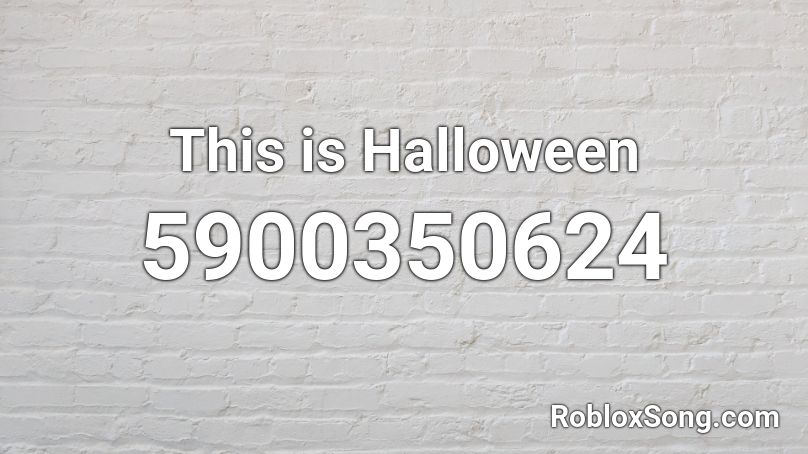 This Is Halloween Roblox Id Roblox Music Codes - halloween roblox music codes