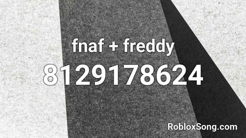 fnaf + freddy Roblox ID