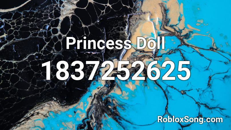 Princess Doll Roblox ID