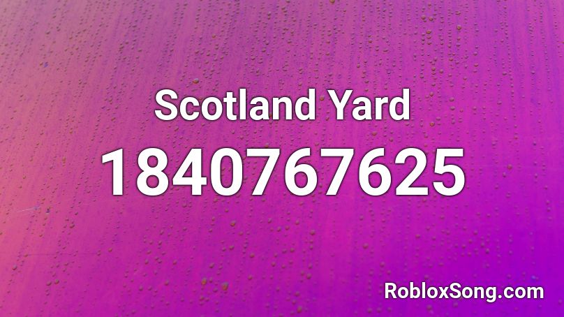 Scotland Yard Roblox ID