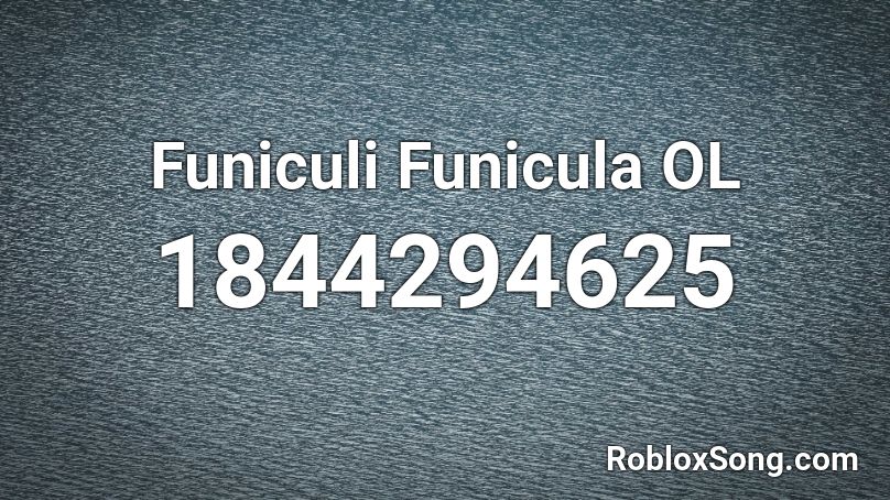 Funiculi Funicula OL Roblox ID