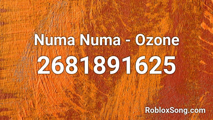 Numa Numa - Ozone Roblox ID