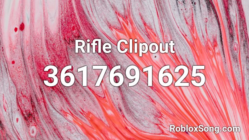 Rifle Clipout Roblox ID