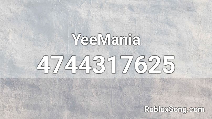 YeeMania Roblox ID