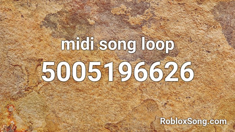 midi song loop Roblox ID