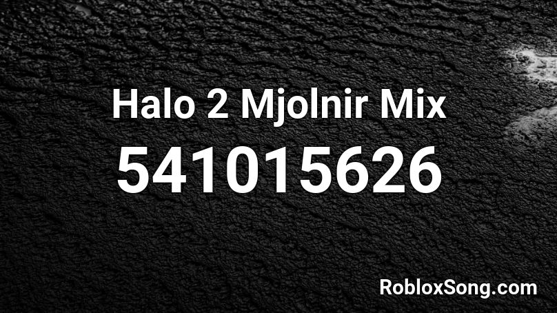 Halo 2 Mjolnir Mix Roblox ID