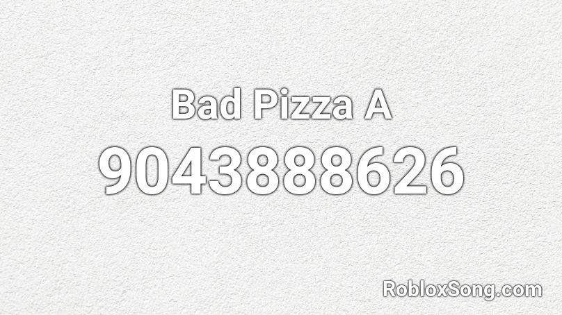 Hot Pizza Rolls Roblox ID - Roblox Music Codes