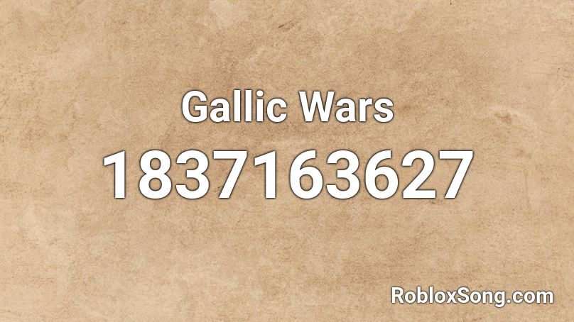 Gallic Wars Roblox ID