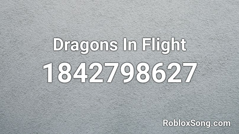 Dragons In Flight Roblox ID