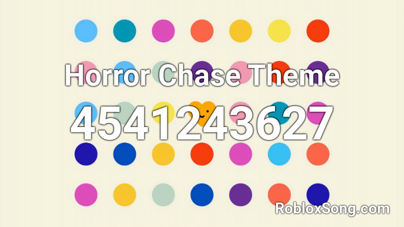 Horror Chase Theme Roblox ID