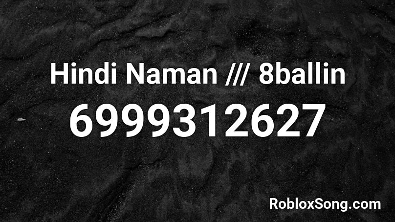 Hindi Naman /// 8 ballin Roblox ID