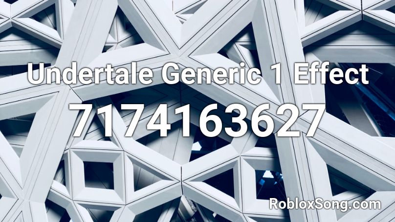 Undertale Generic 1 Effect Roblox ID