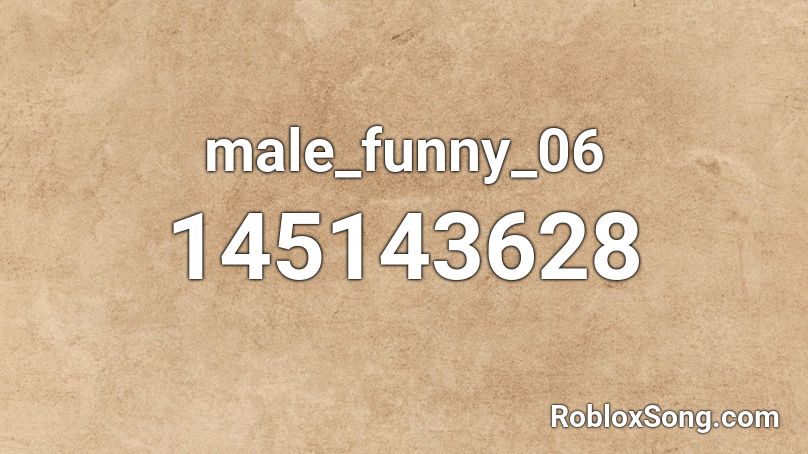 male_funny_06 Roblox ID