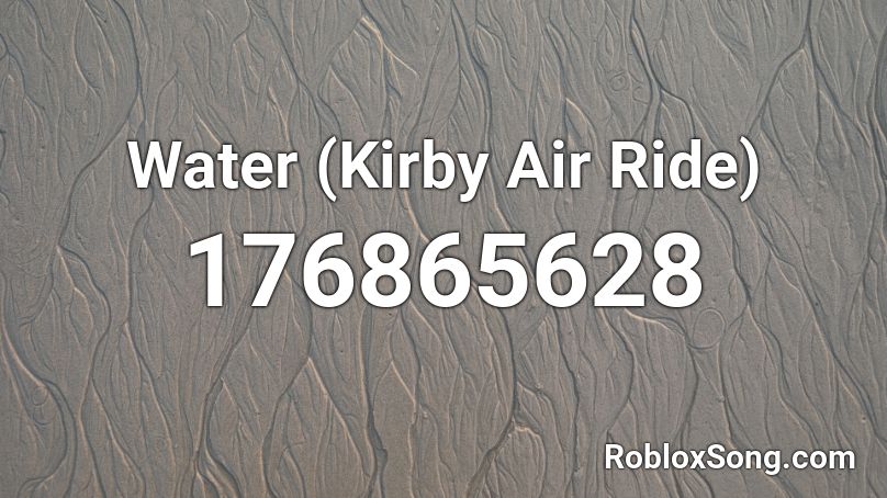 Water (Kirby Air Ride) Roblox ID