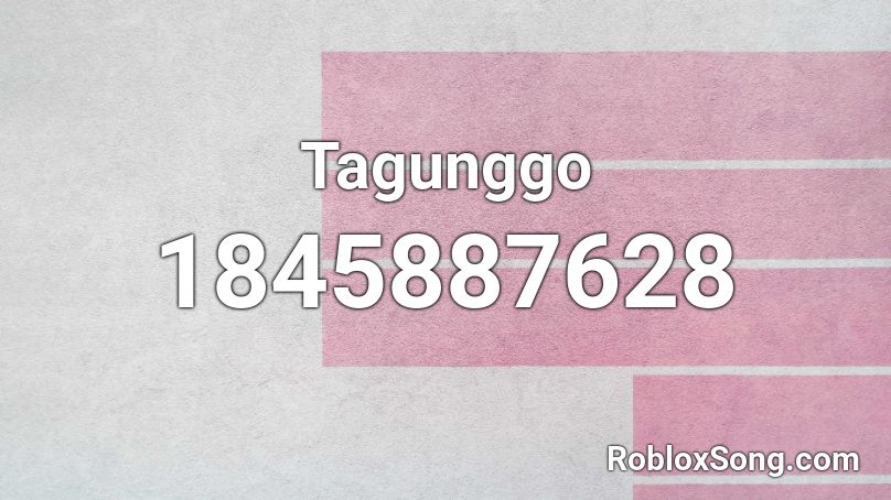 Tagunggo Roblox ID