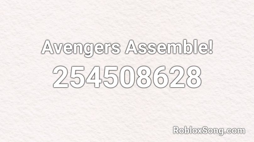 Avengers Assemble! Roblox ID