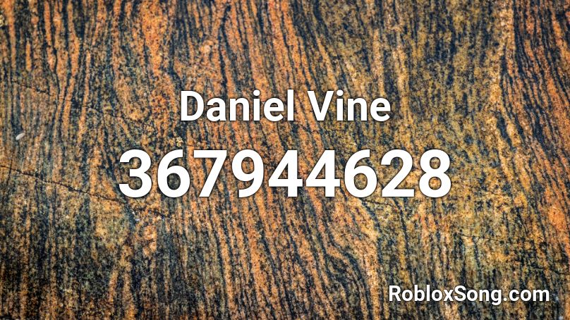 Daniel Vine Roblox ID