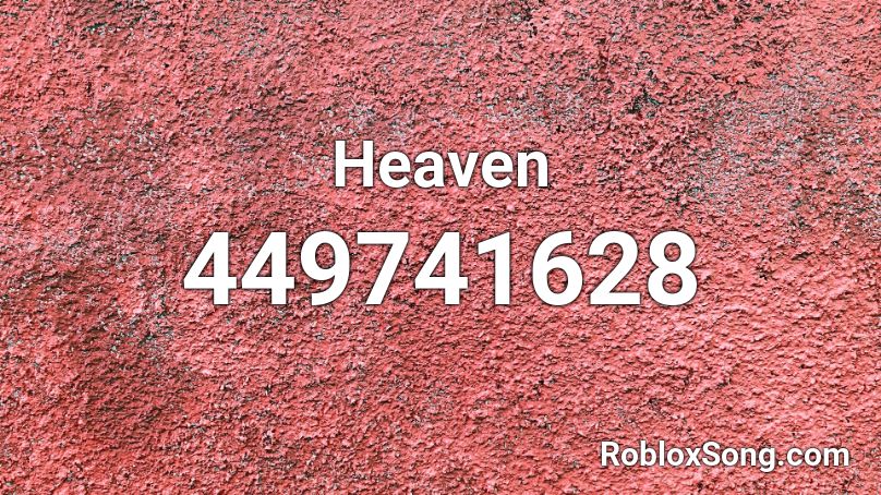 Heaven Roblox ID