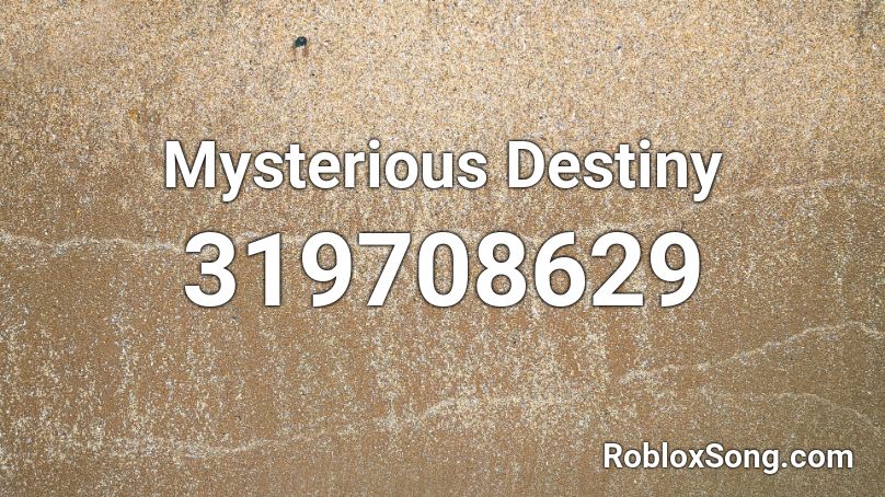 Mysterious Destiny Roblox Id Roblox Music Codes - destiny roblox song id