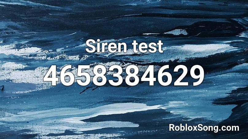 Siren test Roblox ID