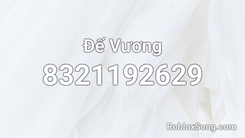 Đế Vương Roblox ID