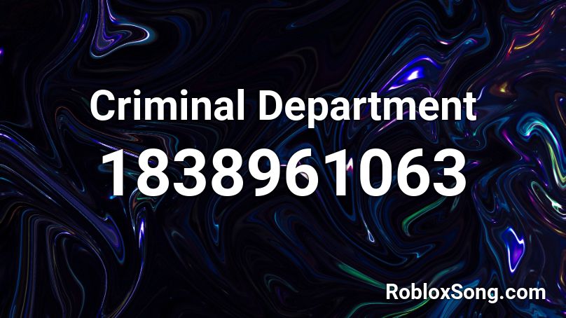 Criminal Department Roblox ID